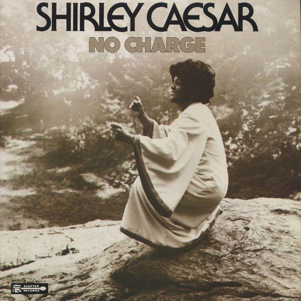 Capa do álbum "No Charge", de Shirley Caesar