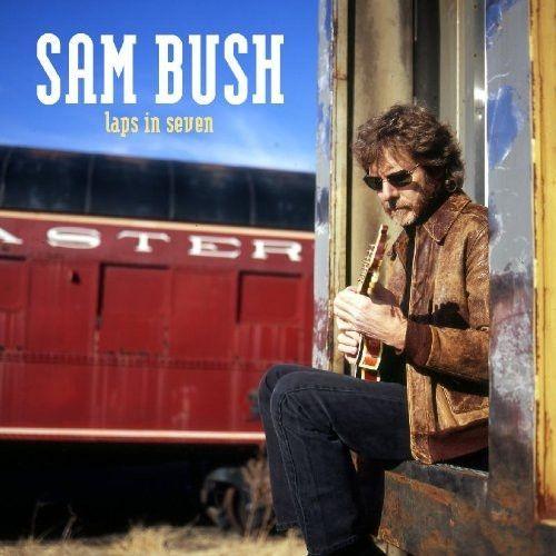Capa do Álbum "Laps In Seven", de Sam Bush