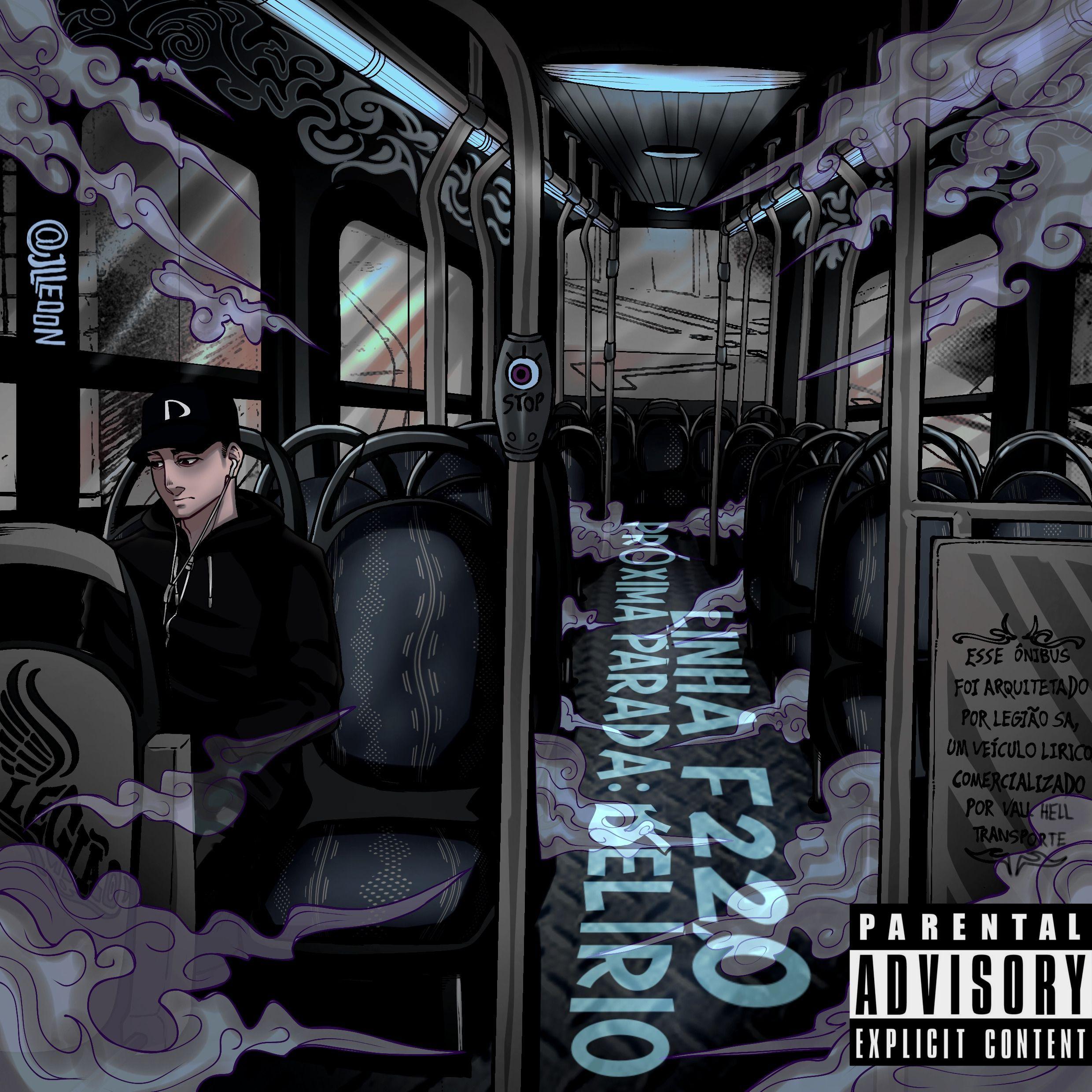 Capa do Single/EP "Linha F220 Proxima Parada: Delirio (Part. II)", de Daend