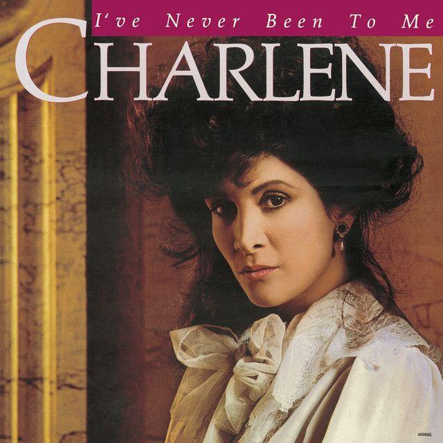 Portada de Álbum "I've Never Been To Me", de Charlene