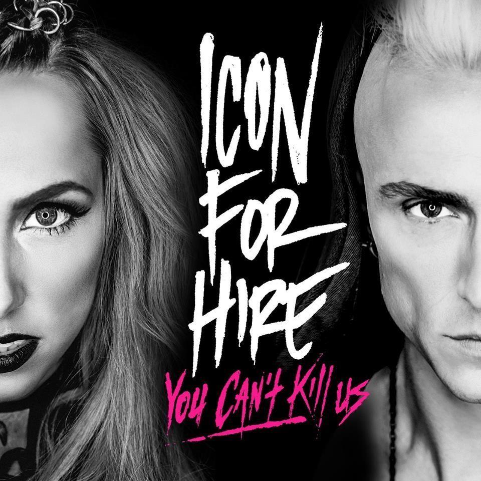 Capa do Álbum "You Can't Kill Us", de Icon For Hire