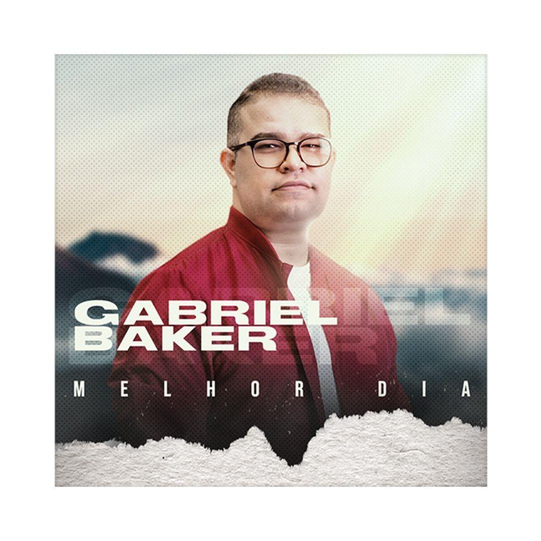 Portada de Álbum "Melhor Dia", de Pr. Gabriel Baker