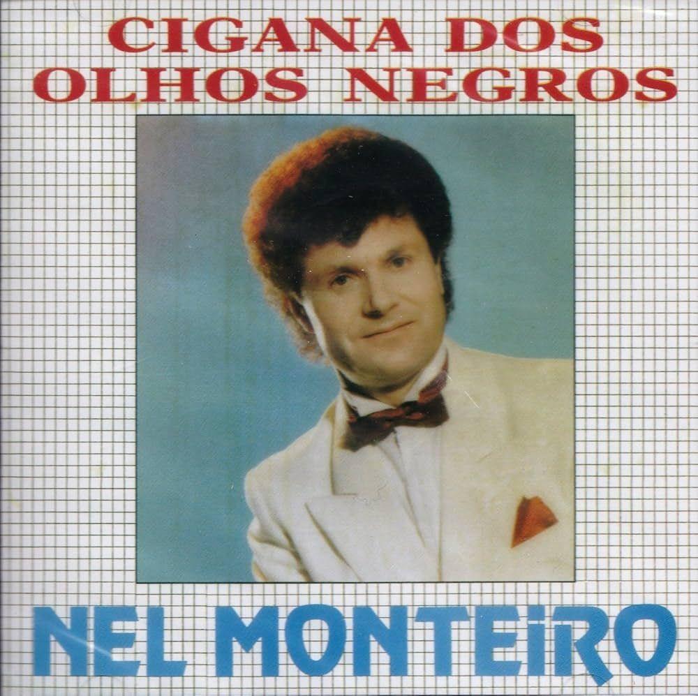 Portada de Álbum "Cigana Dos Olhos Negros", de Nel Monteiro
