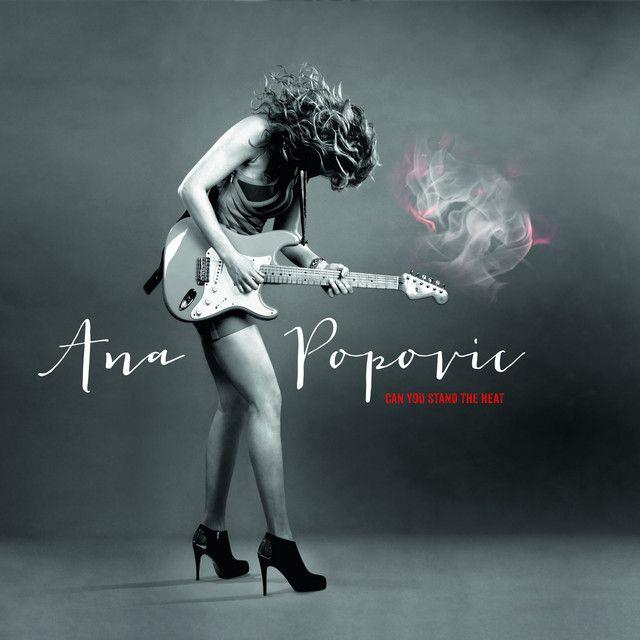 Portada de Álbum "Can You Stand The Heat", de Ana Popovic