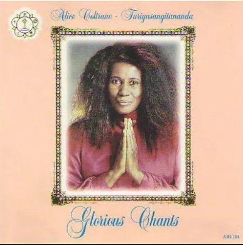Portada de Álbum "Glorious Chants", de Alice Coltrane