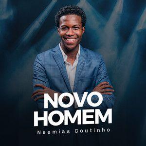 Portada de Sencillo/EP "Novo Homem", de Neemias Coutinho