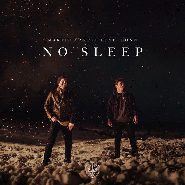 Single/EP cover of "No Sleep" by Martin Garrix