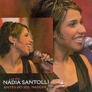 Portada de Álbum "Antes do Sol Nascer: ao Vivo", de Nádia Santolli
