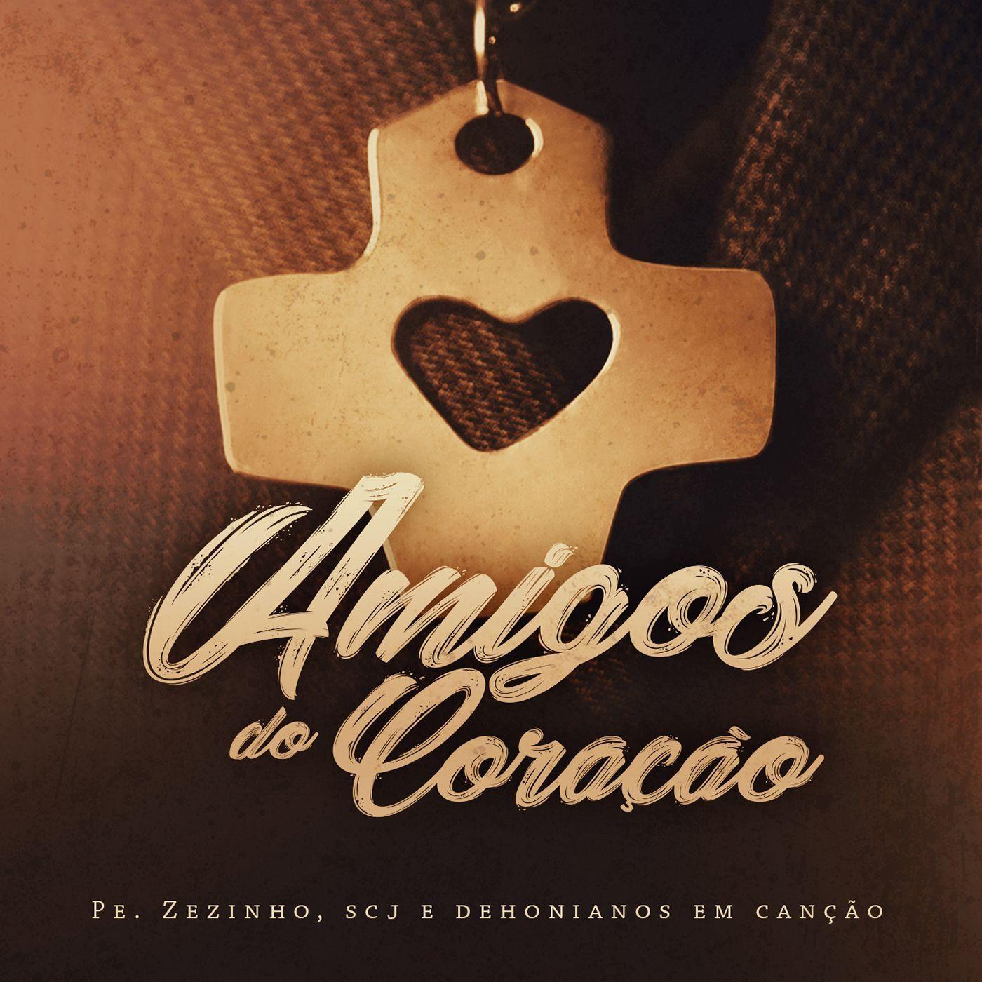 Portada de Álbum "Amigos do Coração", de Padre Zezinho