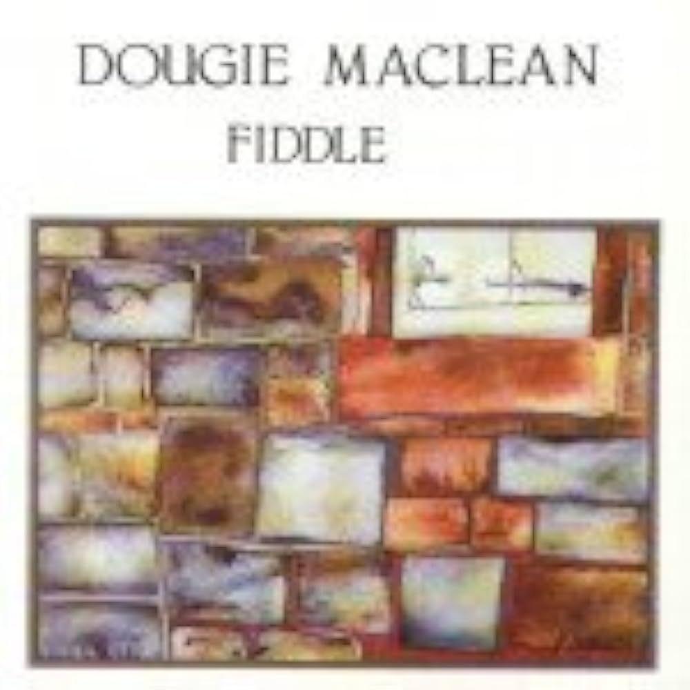 Album cover of "Fiddle" by Dougie Maclean