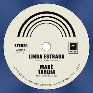Capa do Single/EP "Linda Estrada", de Maré Tardia