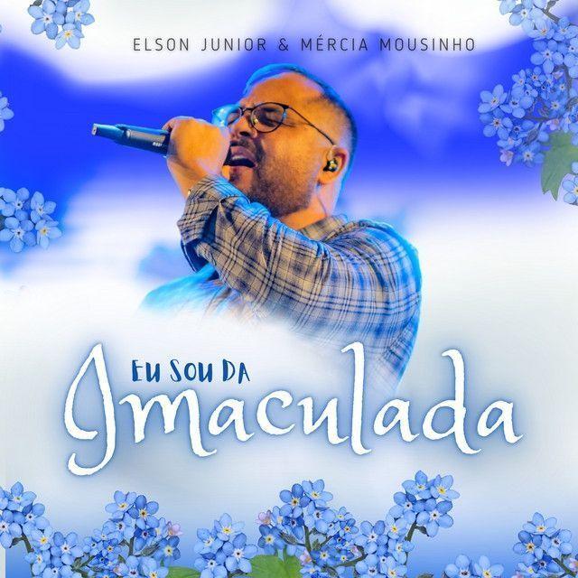 Portada de Sencillo/EP "Eu Sou da Imaculada", de Elson Junior
