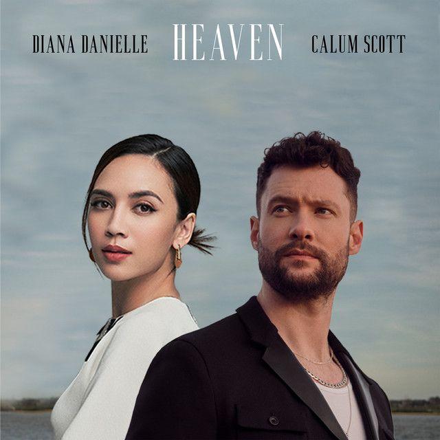 Portada de Sencillo/EP "Heaven (feat. Diana Danielle)", de Calum Scott