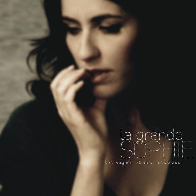 Portada de Álbum "Des Vagues Et Des Ruisseaux", de La Grande Sophie