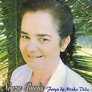 Portada de Álbum "Força da Minha Vida", de Neuza Ruelis