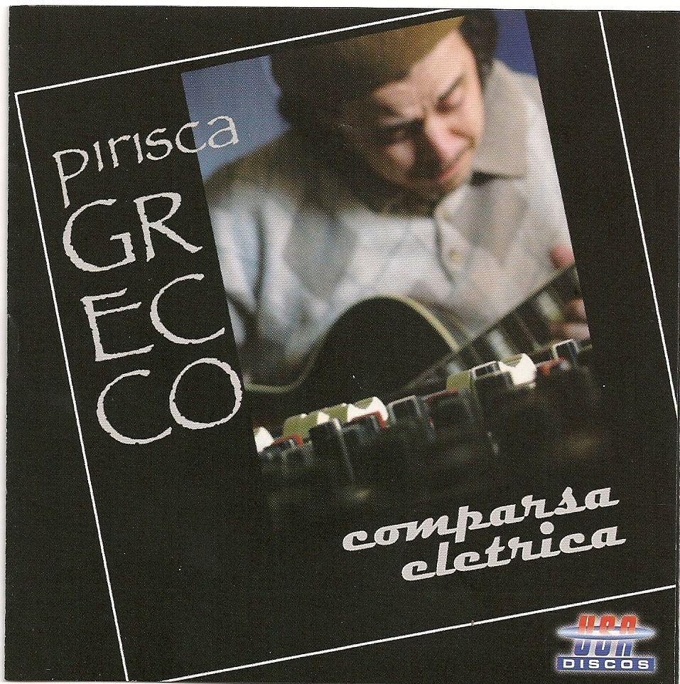 Portada de Álbum "Comparsa Elétrica", de Pirisca Grecco