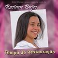 Portada de Álbum "Tempo de Restauração", de Rosiane Bujes