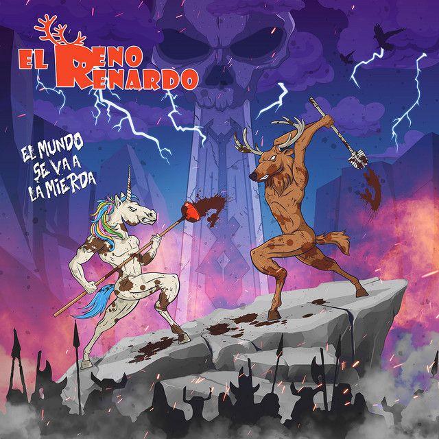 Portada de Álbum "El Mundo Se Va a La Mierda", de El Reno Renardo