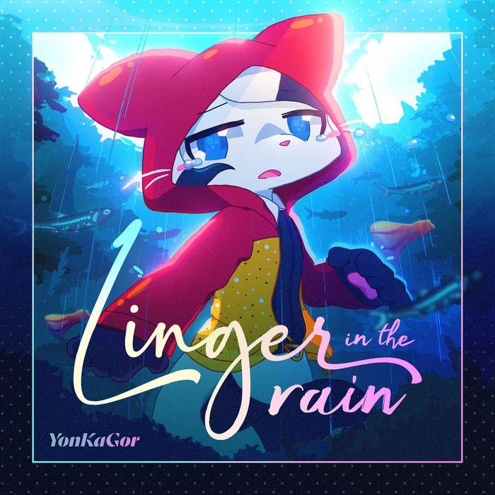 Capa do álbum "Linger in the Rain", de YonKaGor