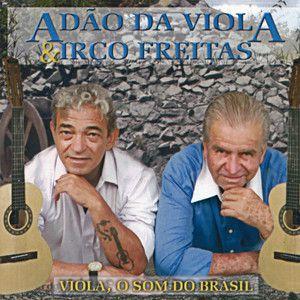 Portada de Álbum "Viola, o Som do Brasil", de Adão da Viola e Irço Freitas