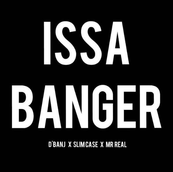 Capa do Single/EP "Issa Banger", de D'banj