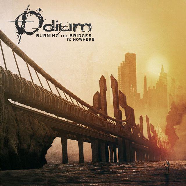 Capa do Álbum "Burning the Bridges to Nowhere", de Odium
