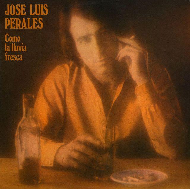 Portada de Álbum "Como La Lluvia Fresca", de José Luis Perales