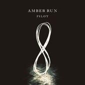 Single/EP cover of "Pilot" by Amber Run