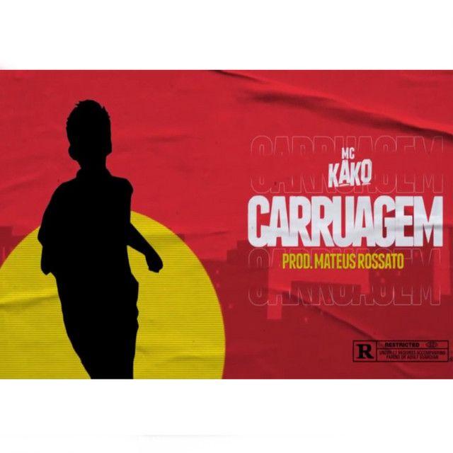 Portada de Sencillo/EP "Carruagem", de MC Kako