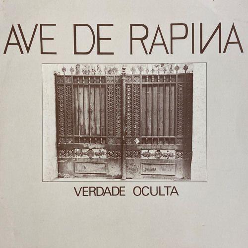 Capa do Álbum "Verdade Oculta", de Ave De Rapina