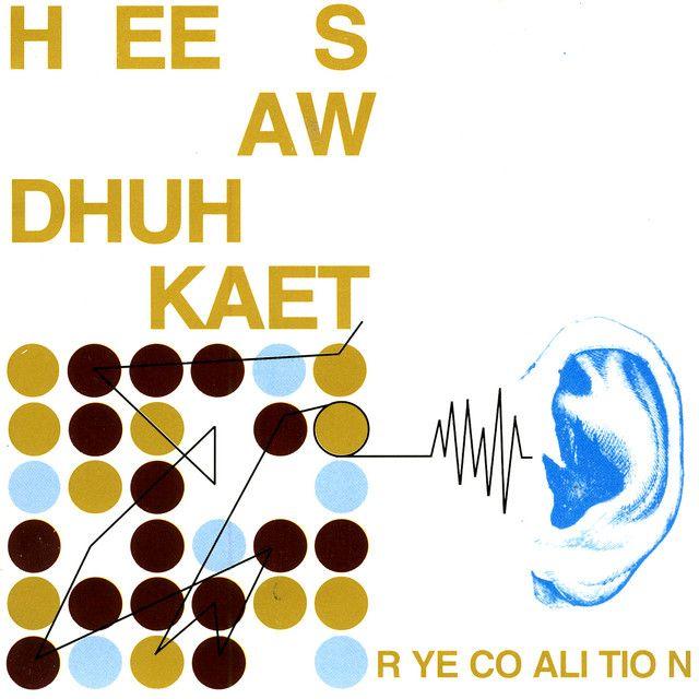 Capa do Álbum "Hee Saw Dhuh Kaet", de Rye Coalition