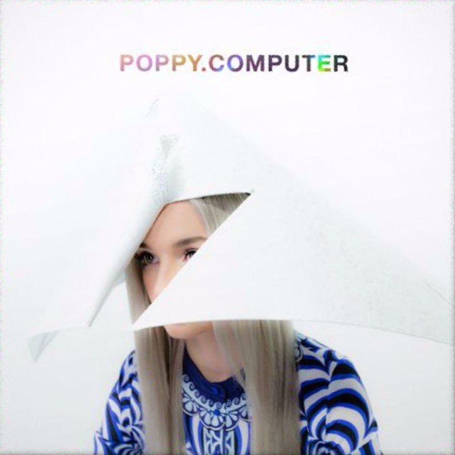 Portada de Álbum "Poppy.Computer", de Poppy