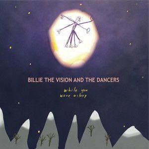 Portada de Álbum "While You Were Asleep", de Billie The Vision & The Dancers