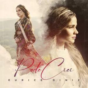 Capa do álbum "Pode Crer", de Eurice Diniz