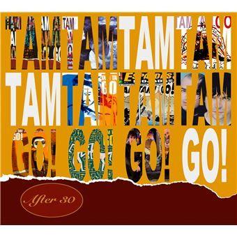 Portada de Álbum "After 30", de Tam Tam Go