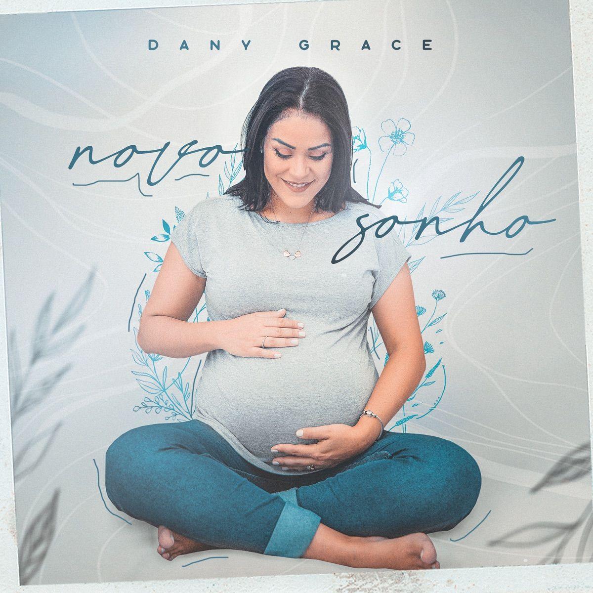 Capa do Single/EP "Novo Sonho ", de Dany Grace
