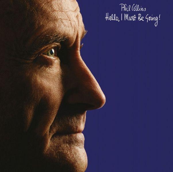 Album cover of "Hello, I Must Be Going! (Deluxe Edition)" by Phil Collins