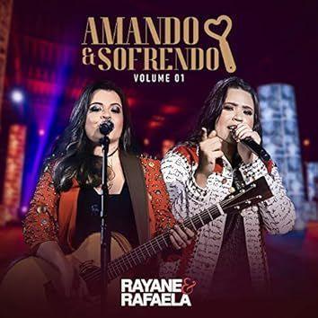 Portada de Álbum "Amando e Sofrendo, Vol. 1", de Rayane & Rafaela