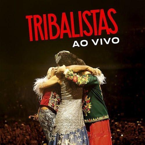 Portada de Álbum "Tribalistas Ao Vivo", de Tribalistas