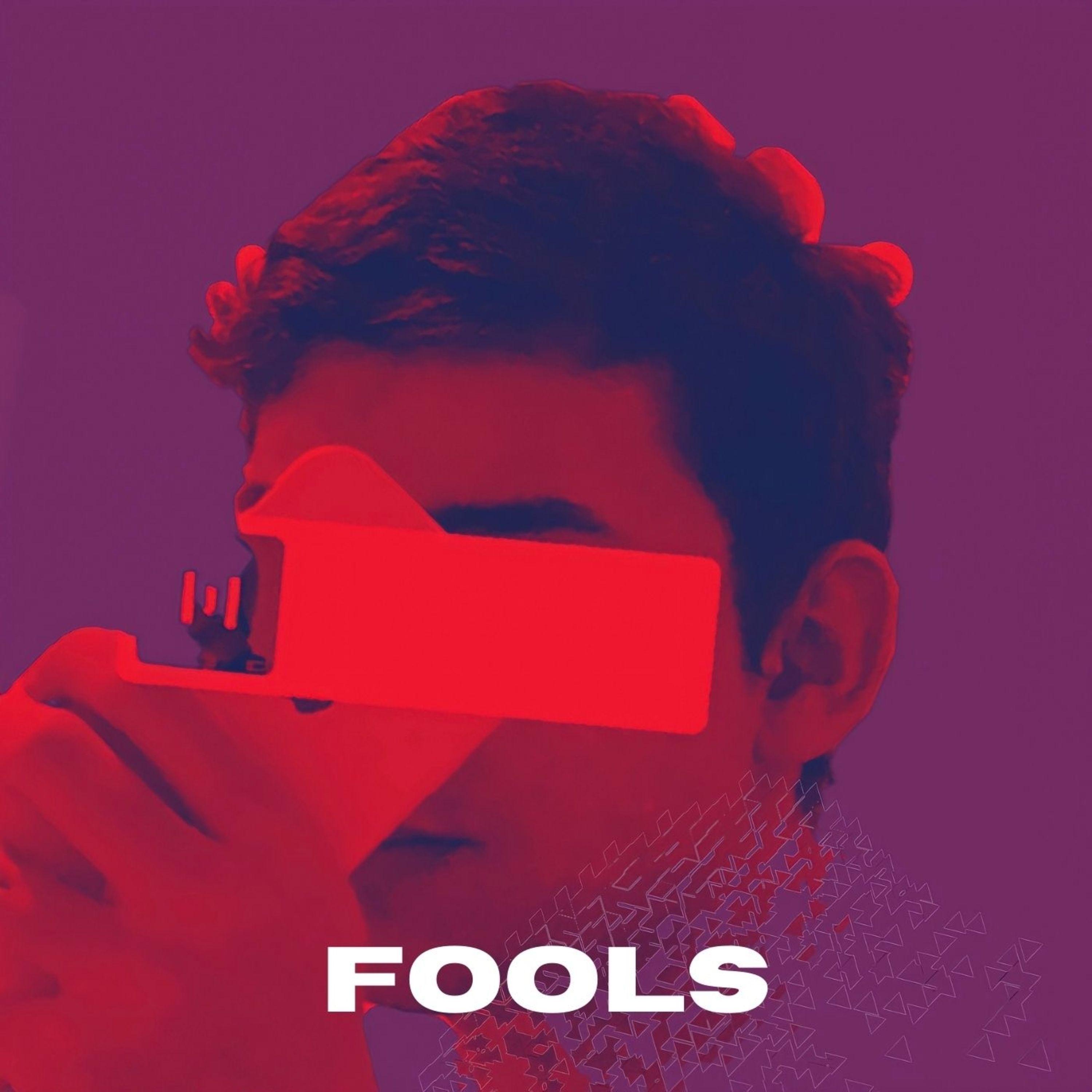 Single/EP cover of "Fools" by Felipe Tavares