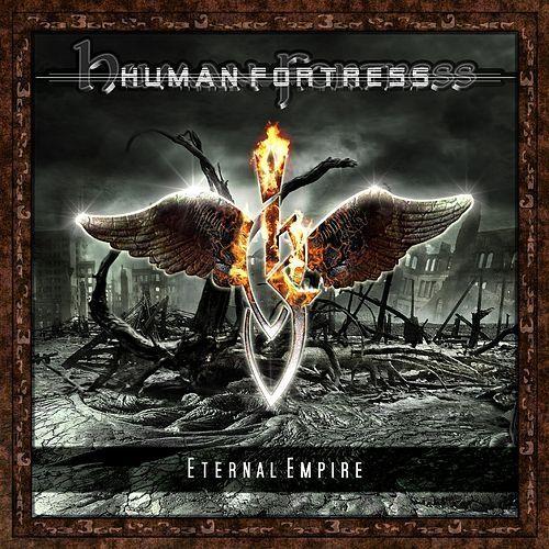 Capa do Álbum "Eternal Empire", de Human Fortress