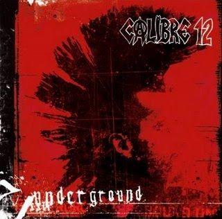 Capa do Álbum "Underground", de Calibre 12