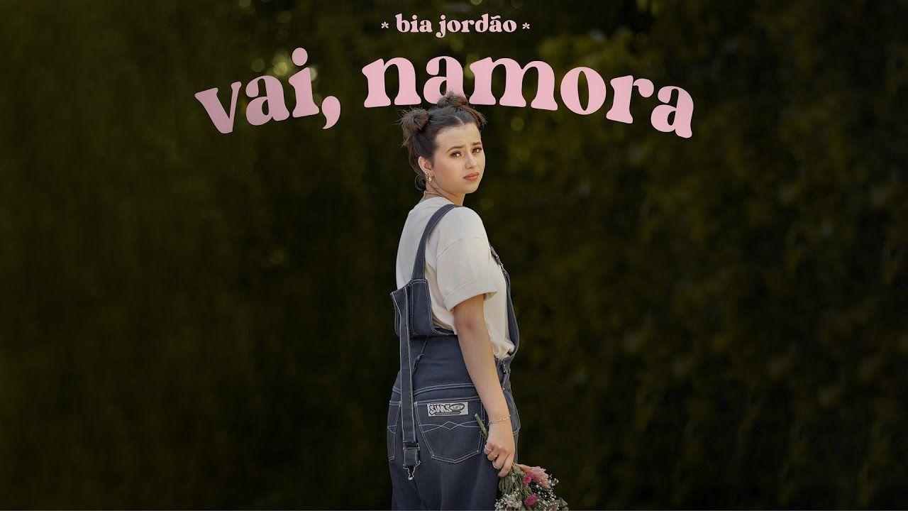 Portada de Sencillo/EP "Vai, Namora", de Bia Jordão