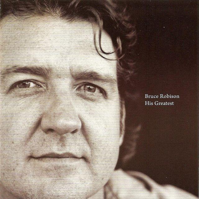 Album cover of "His Greatest" by Bruce Robison