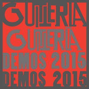 Capa do Single/EP "Guittería (Demos 2015)", de Guittería