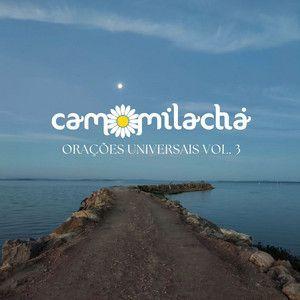 Capa do Álbum "Orações Universais Vol. 3", de Camomila Chá