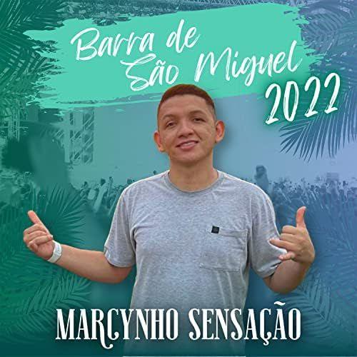 Portada de Álbum "Barra de São Miguel 2022", de Marcynho Sensação