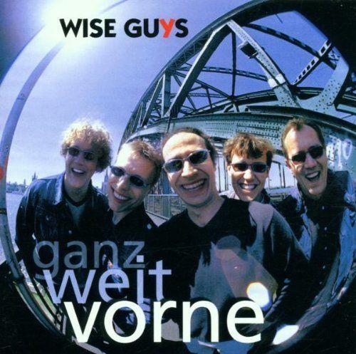Capa do Álbum "Ganz Weit Vorne", de Wise Guys