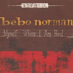 Portada de Álbum "Myself When I Am Real", de Bebo Norman