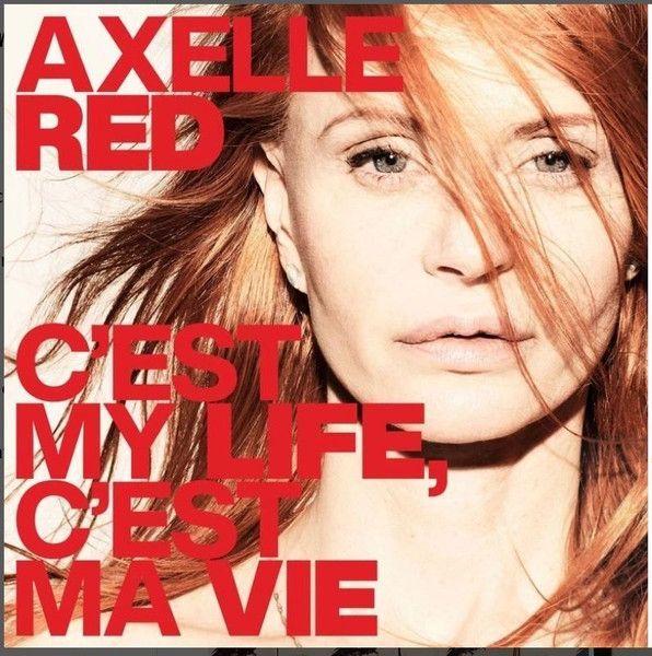 Portada de Sencillo/EP "C'est My Life, C'est Ma Vie", de Axelle Red